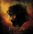 Soundtrack to Mel Gibson's film THE PASSION OF THE CHRIST